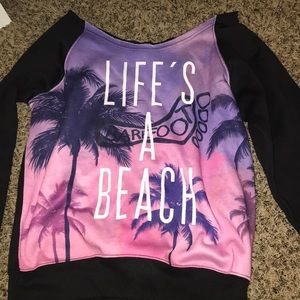 Life’s a beach sweatshirt